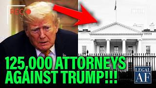 Trump MISCALCULATES as 125,000 Private Lawyers Join Together to SUE his Administration!!!