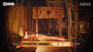 Destructive Tendencies - Fuck The Rules (Official Preview)