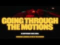 THEY. - Going Through The Motions (featuring blackbear)