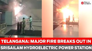 Telangana: Major fire breaks out in Srisailam hydroelectric power station ,1 dead and 8 missing