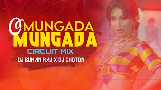 Mungda O Mungda DJ (Circuit Mix) Dj Suman Raj x Dj Choton | Inkaar 1977 Songs | Helen, Amjad Khan