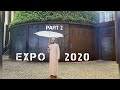 EXPO 2020 Часть 2