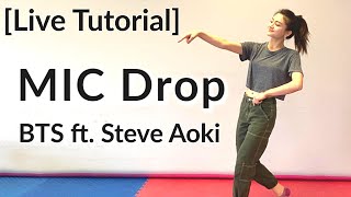 【Kpop Live Tutorial】#MICDrop by BTS × Steve Aoki (first chorus 8×8)