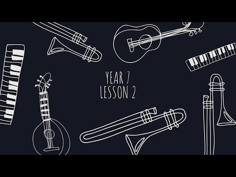 Year 7 Musicals - Lesson 2 - Summer 2
