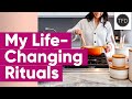 6 Weekly Rituals That Have Completely Changed My Life