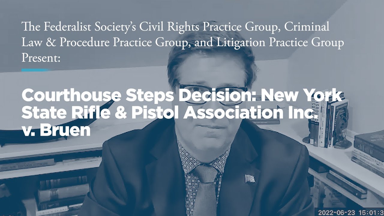 Courthouse Steps Decision New York State Rifle Pistol Association courthouse-steps-decision-new-york-state-rifle-pistol-association