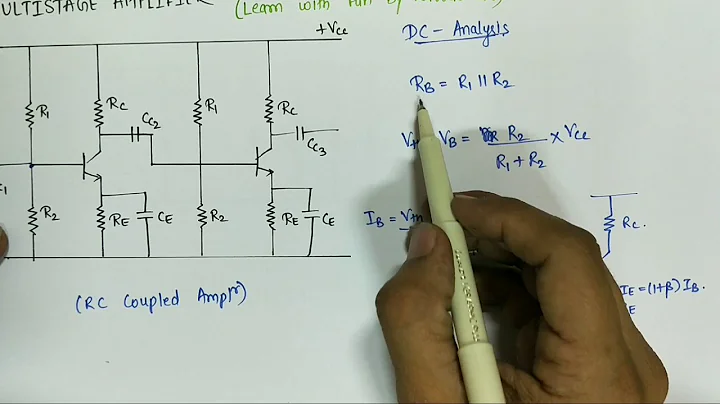 MULTISTAGE AMPLIFIER -RC Coupled Amplifier DC Analysis