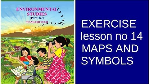 4Th std evs EXERCISE  lesson no 14 MAPS AND SYMBOLS  maharashtra board english med