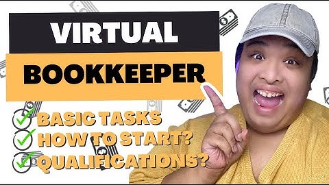 How to be a Virtual Bookkeeper? | By Beanne