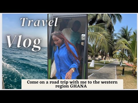 GHANA TRAVEL VLOG: A weekend getaway to Busua Western Ghana, lit friends trip🤩