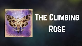 Mercury Rev - The Climbing Rose (Lyrics)