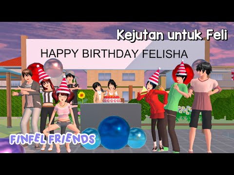 Finfel Friends (happy birthday felisha!) || drama sakura school simulator