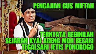 PENGAJIAN GUS MIFTAH HAUL KYAI AGENG MOH BESARI KE 271