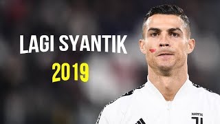 Cristiano Ronaldo 2018/2019 ● Lagi Syantik
