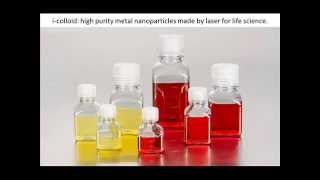 Gold Nanoparticles Made by Laser (i-colloid)