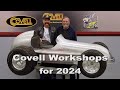 Covell Workshops for 2024