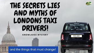 The secrets and lies to becoming a London Taxi Driver