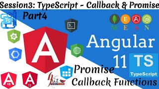 TypeScript - Part4 | Callback Functions & Promise | Session 3: Angular11 Mean Stack