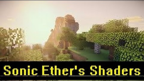 Minecraft 1.8 with SEUS (Sonic Ether