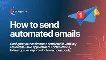 How To Set Up Email Notifications | Call Agent Ai