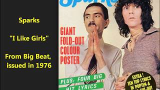 Sparks &quot;I Like Girls&quot; (Big Beat lp from 1976)--2nd time Sparks recorded this (with horns)