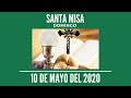 EN VIVO: Eucaristía dominical! (2020/05/10)