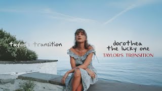 Taylor Swift - dorothea/the lucky one (Taylor&#39;s Version — transition) [Visualizer]