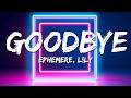 Ephemere, L!LY - Goodbye (Lyrics)