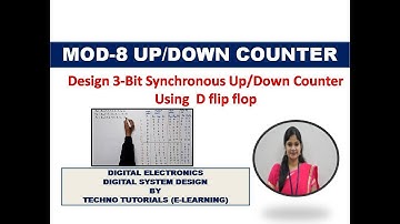 MOD-8 Synchronous Up/Down Counter Using D flip flop | 3-Bit Up-down counter using D flip flop