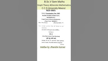 B.Sc.5th Sem question paper of Graph Theory and Discrete 2023 ccsuniversity meerut