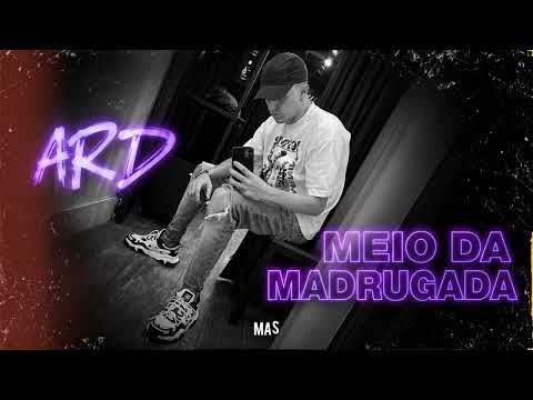 ARD - Middle of the night