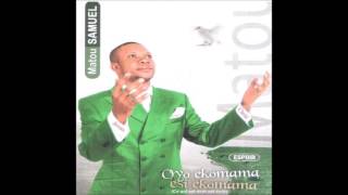 Matou Samuel  —  Espoir: Oyo Ekomama Esi Ekomama (Album)