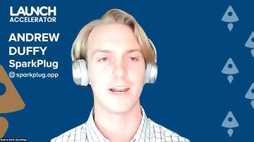 Andrew Duffy, SPARK PLUG @ LAUNCH Accelerator cohort 20, Demo Day 1/14/21. Host: Jason Calacanis