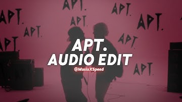 APT. - ROSÉ & Bruno Mars [edit audio]