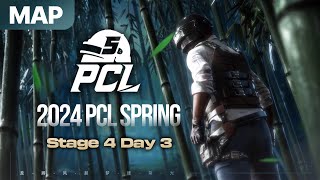 [MAP] 2024 PCL Spring | Stage 4 Day 3