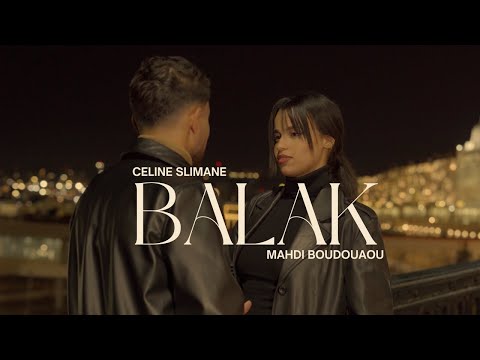 Celine Slimane Feat Mahdi Boudouaou Balak بلاك Official Music Video 