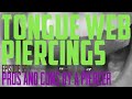 Tongue Web Piercing Pros & Cons by a Piercer EP65