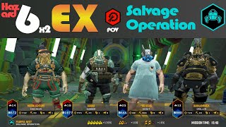[DRG] Hazard 6x2EX Salvage Operation (Engineer POV | Executioner & Roll Control)