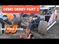 Demo Derby Part Two! Car Is Smashed...And I'm Getting An X-ray On My Hand