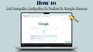 How to Add Incognito Navigation in Toolbar in Google Chrome screenshot 5