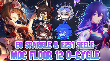 Did Sparkle Save Seele? E0 Sparkle & E2S1 Seele | F12 0-Cycle