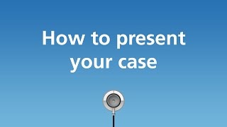 How to present your case