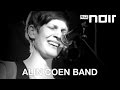 Alin Coen Band - Ich war hier (live bei TV Noir)