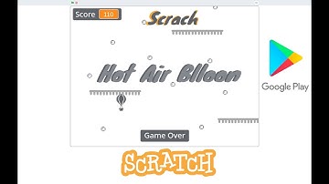 Hot air balloon Play store offline game in scratch 3