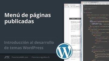 Menú de páginas publicadas [Introducción al desarrollo de temas WordPress / Clase 7]