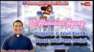 RenHar Peringatan St. Atanasius; Kamis 02 Mei 2024 oleh Romo Antara, Pr.#renungankatolik