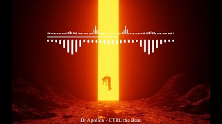 CTRL the Beat | DJ Apollon Official Video