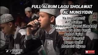 FULL ALBUM SHOLAWAT AL MUNSYIDIN terbaru YA IMAMARUSLI, ALFA SALAM, YA ROSULALLAH