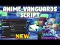 *NEW* Anime Vanguards Script (PASTEBIN 2026) (MACRO, AUTO PLAY LEVEL, CLAIM REWARDS)