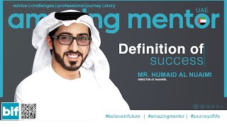 Celebrity Cracking the Code: Unveiling the True Meaning of Success - Mr.Humaid Al Nuaimi, Director - Nakheel Profile